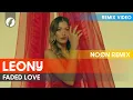 Download Lagu Leony - Faded Love (NOØN Remix)