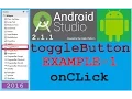 Android Studio tutorial - Android toggle button example ToggleButton onClick Usefull code