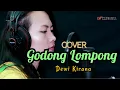 Download Lagu Godong Lompong - DEWI KIRANA Cover by Dede Komaria | D'MEDIA PRO