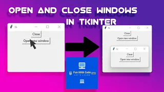 Open and Close windows in Tkinter Tkinter