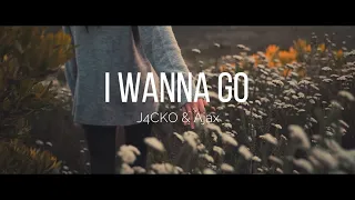 Download J4CKO \u0026 Ajax - I Wanna Go (Lyric Video) MP3