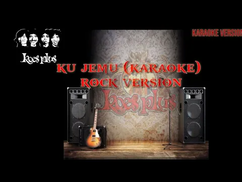 Download MP3 Ku jemu Koes plus (karaoke) rock version