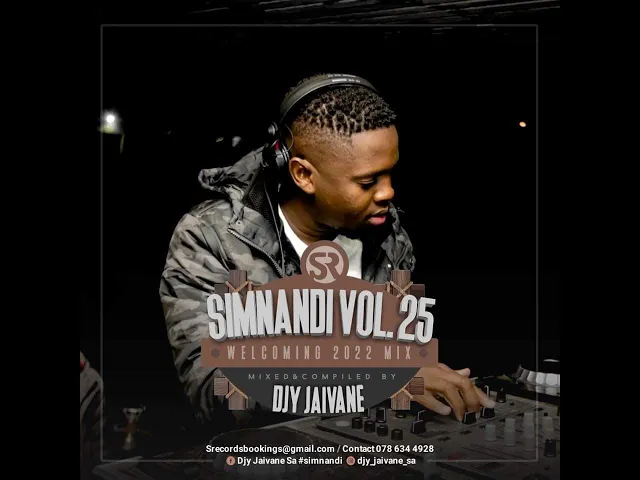 Download MP3 DJ Jaivane - Simnandi Vol 25 (