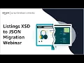 Amazon Selling Partner API SP-API Listings XSD to JSON Migration Webinar