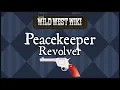 The Peacekeeper Revolver Roblox The Wild West