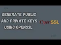 How to Generate Public and Private Keys Using OpenSSL in Windows