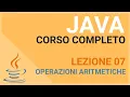 Arithmetic operations in Java - JAVA TUTORIAL ITALIAN 07