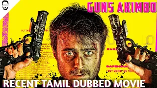 guns akimbo 2019 movie in tamil dubbed movie review playtamildub