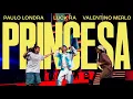 Download Lagu Paulo Londra, Luck Ra, Valentino Merlo - Princesa (En Vivo)