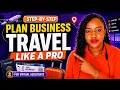 How to Plan Business Travel Step-by-Step VA Travel Planning Tutorial