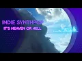 Skye Emanuel / Drew Dvorsky / Linasko Licks - It’s Heaven or Hell  (Indie Synthpop 3)