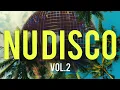 Lagu Nu Disco Mix Vol.2 | The Best Disco House Music (Groove Funk Disco)