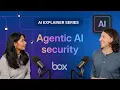 Agentic security unlocked How enterprises can safeguard autonomous AI Agents