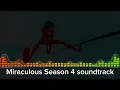 Lagu Miraculous Seaspn 4 Soundtrack Full!!!