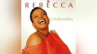 rebecca malope umthombo audio 