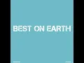 Best On Earth (Instrumental)