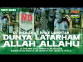 Download Lagu DJ SHOLAWAT SPECIAL KHAS LANGITAN - DUNYA LA TARHAM ( ALLAH ALLAHU ) | SLOW BASS HADROH ADEM DI HATI