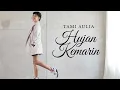 TAMI AULIA || TAXI BAND - HUJAN KEMARIN(MUSIK LIRIK)