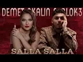 Download Lagu Demet Akalin \u0026 Blok 3 - Salla Salla l TURK Pop Remix Rend Sarkilar 2025 l