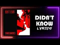 Lagu Tom Zanetti - Didn't Know (Lyrics)