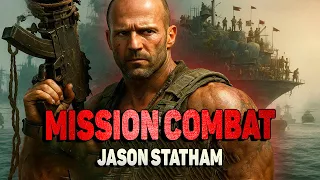 MISSION COMBAT JASON STATHAM S New Action Movie 2025 Full Movie English Action Movies 2025 