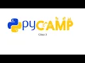 PyCamp Week 3 Variables Casting and Lists