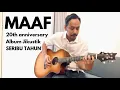 Lagu MAAF -  20th ANNIVERSARY ALBUM SERIBU TAHUN (JIKUSTIK)