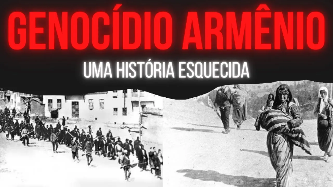 GENOCÍDIO ARMÊNIO | UMA HISTÓRIA ESQUECIDA