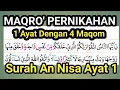 Download Lagu Maqro' Pernikahan 1 Ayat Dengan 4 Maqom Cocok untuk Qori yang Punya Nafas pendek