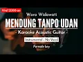 Download Lagu Mendung Tanpo Udan - Woro Widowati (Karaoke Akustik)