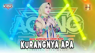 nazia marwiana ft ageng music kurangnya apa official live music 