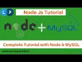 Complete Tutorial with Node and MySQL Node Js Tutorial MySQL and Node Learning Points