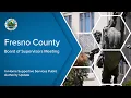 Fresno County Board of Supervisors IHSS Program Update