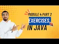 Java Module 4 Part 2 Conditional Looping Jumping Statements Practice