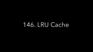 Leetcode 146 LRU Cache