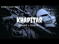 Download Lagu Khapitar slowed reverb | masoom sharma| RITIK'S LOFI VIBES |GANGSTER SONG |