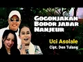 Download Lagu LAGU GOGONJAKAN BODOR JABAR NANJEUR // Vocal. Uci Asolale Cipt. Den Tulang