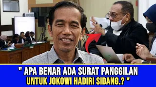 JPU NGELES DI TANYA SURAT PANGGILAN UNTUK JOKOWI KE SIDANG