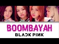 Lagu Black Pink - Boombayah - Song Lyrice 