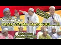MADIHIN LUCU \u0026 TAUSIYAH ABAH GURU UDIN SAMARINDA_Masalah Nor Muhammad