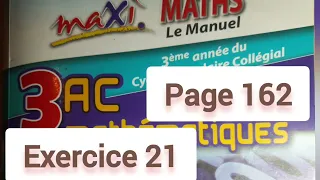 Exercice 21 Page 162 Maxi MATHS 3ASC Système De Deux équations à Deux Inconnus 