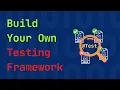 DIY Testing Framework - Java Reflection API