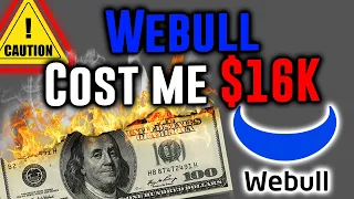 Webull Just Robbed Me For 16k Why I m Leaving Webull