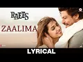 Download Lagu Zaalima | Raees | Shah Rukh Khan, Mahira Khan | Arijit Singh, Harshdeep Kaur | JAM8 | Lyrical