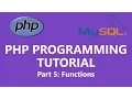 PHP Programming Tutorial Part 5 - Functions