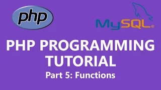 PHP Programming Tutorial Part 5 - Functions