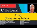 50 Using array index Arrays in C C programming tutorial for beginner to adavance C Tutorial