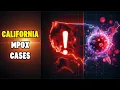 California Mpox Cases Severe Variant Detected in 2024 - Latest Update