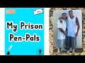 My Prison Pen Pals