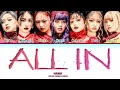 HANA "ALL IN" | Color Coded Lyrics (by Yeontani Jap/Rom/Eng)